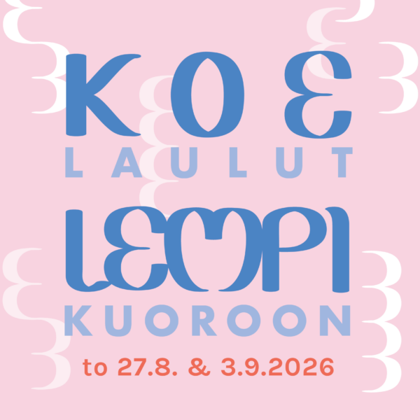 Lempikuoron koelaulut ja avoimet harjoitukset